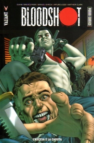 Fumetto - Bloodshot n.2: L'ascesa e la caduta